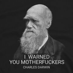 Ik zei het toch Charles Darwin T-Shirt